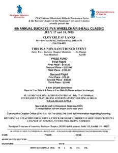 PVA/ National Wheelchair Billiards Tournament Series & the Buckeye Chapter of the Paralyzed Veterans of America proudly present the 4th ANNUAL BUCKEYE PVA WHEELCHAIR 8-BALL CLASSIC JULY 17 and 18, 2015