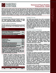 International Equity Portfolio Institutional Class HLMIX Portfolio Turnover  The International Equity Portfolio (the “Portfolio”) seeks longterm capital appreciation through investments in equity