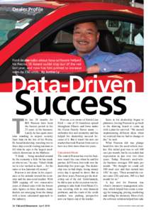 Dealer Profile  Ford dealer talks about how software helped his Peoria, Ill.-based outlet stay out of the red last year, and now has him primed to increase sales by 750 units. By Justina Ly