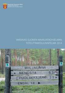 Maakuntaohjelman toteuttamissuunnitelma 2014.indd