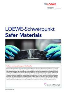 LOEWE-Schwerpunkt Safer Materials_dt.indd