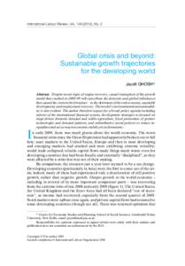 International Labour Review, Vol[removed]), No. 2  Global crisis and beyond: Sustainable growth trajectories for the developing world Jayati GHOSH*
