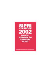 The Stockholm International Peace Research Institute is an independent international institute for research into problems of peace and conflict, especially those of arms control and disarmament. It was established in 19
