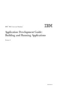 ®  ™ IBM DB2 Universal Database