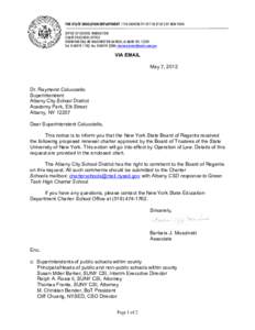 THE STATE EDUCATION DEPARTMENT / THE UNIVERSITY OF THE STATE OF NEW YORK OFFICE OF SCHOOL INNOVATION CHARTER SCHOOL OFFICE ROOM 465 EBA, 89 WASHINGTON AVENUE, ALBANY NY, 12234 Tel[removed]; Fax[removed]; charter