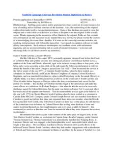 Southern Campaign American Revolution Pension Statements & Rosters Pension application of Samuel Love S9376 fn18NC[sic, SC] Transcribed by Will Graves[removed]Methodology: Spelling, punctuation and/or grammar have been 