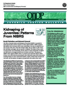 U.S. Department of Justice Office of Justice Programs Office of Juvenile Justice and Delinquency Prevention John J. Wilson, Acting Administrator