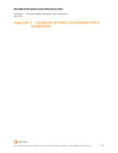 RED DEER RIVER BASIN FLOOD MITIGATION STUDY Appendix C – Examples of fitted Log Pearson Type III distribution May, 2014 Appendix C – EXAMPLES OF FITTED LOG PEARSON TYPE III DISTRIBUTION