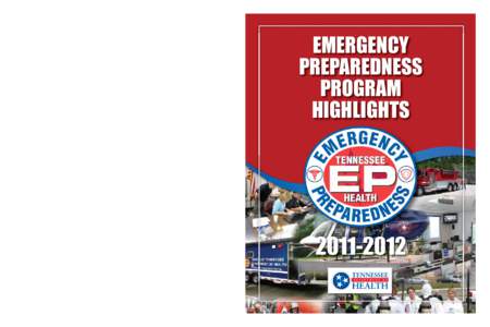 EMERGENCY PREPAREDNESS PROGRAM HIGHLIGHTS[removed]