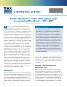 MAX CENTERS FOR MEDICARE & ME D I C A I D S E RV I C E S MEDICAID POLICY BRIEF Brief 17