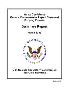 Summary Report for the Waste Confidence Generic Environment Impact Statement Scoping Process