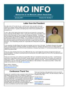 MO INFO  NEWSLETTER OF THE MISSOURI LIBRARY ASSOCIATION January[removed]Volume 42, Number 1