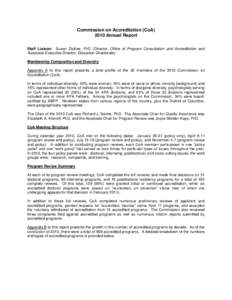 Commission on Accreditation (CoA[removed]Annual Report Staff Liaison: Susan Zlotlow, PhD (Director, Office of Program Consultation and Accreditation and Associate Executive Director, Education Directorate) Membership Compo