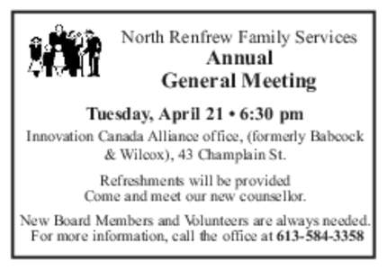North Renfrew Family Services  Annual General Meeting  Tuesday, April 21 • 6:30 pm