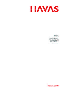 2013 ANNUAL REPORT havas.com