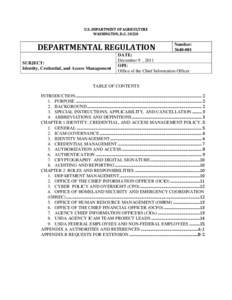 U.S. DEPARTMENT OF AGRICULTURE WASHINGTON, D.C[removed]DEPARTMENTAL REGULATION SUBJECT: Identity, Credential, and Access Management