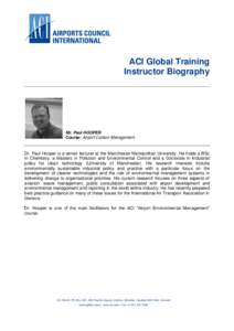 ACI Global Training Instructor Biography Mr. Paul HOOPER Course: Airport Carbon Management