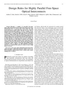 IEEE JOURNAL OF SELECTED TOPICS IN QUANTUM ELECTRONICS, VOL. 9, NO. 2, MARCH/APRIL[removed]Design Rules for Highly Parallel Free-Space Optical Interconnects