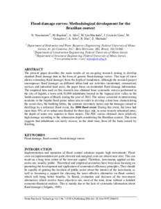 Flood-damage curves: Methodological development for the Brazilian context N. Nascimento1*, M. Baptista1, A. Silva2, M. Léa Machado1, J. Costa de Lima1, M. Gonçalves3, A. Silva1, R. Dias1, É. Machado1 1