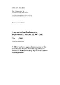 2001 The Parliament of the Commonwealth of Australia HOUSE OF REPRESENTATIVES  Presented and read a first time