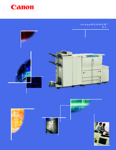 THE HIGH-VOLUME PRINT PRODUCTION SYSTEM OFFERING SPEED, QUALITY, AND ADVANCED FINISHING CAPABILITIES In order to maintain the daily production and management of mission-critical documents, an enterprise must constantly 