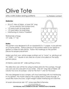 Olive Tote artsy-crafty babe sewing patterns by Rebeka Lambert  Materials: