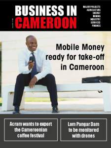 June 2015 •N° 28  BUSINESS IN CAMEROON