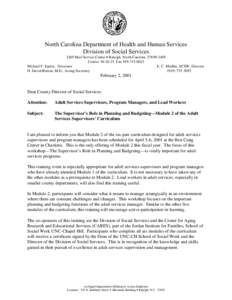 North Carolina Department of Health and Human Services Division of Social Services 2405 Mail Service Center • Raleigh, North Carolina[removed]Courier[removed]Fax[removed]Michael F. Easley, Governor E. C. Modli