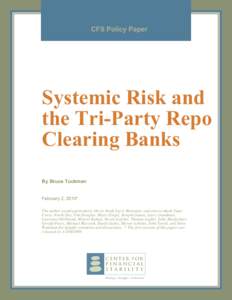 Systemic Risk and the Tri-Party Repo Clearing Banks
