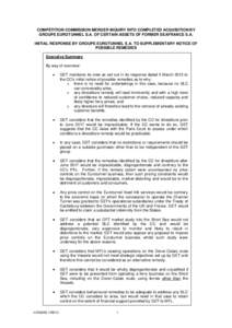 COMPETITION COMMISSION MERGER INQUIRY INTO COMPLETED ACQUISITION BY GROUPE EUROTUNNEL S.A. OF CERTAIN ASSETS OF FORMER SEAFRANCE S.A. INITIAL RESPONSE BY GROUPE EUROTUNNEL S.A. TO SUPPLEMENTARY NOTICE OF POSSIBLE REMEDIE