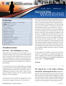 VOLUME 1, ISSUE 1 | FEBRUARY[removed]In this Issue President’s Corner – New Year – New Challenges[removed]Feature: Veteran’s Trust Fund ------------------------------------- 2 Warrior Communications --------