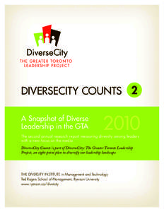 DiverseCity Counts A Snapshot of Diverse Leadership in the GTA 2010