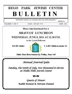 REGO  PARK JEWISH CENTER BULLETIN “And let them make for me a sanctuary that I may dwell among them.”