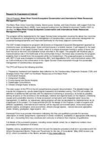 Request for Expression of Interest Title of Program: Mano River Forest Ecosystem Conservation and International Water Resources Management Program The Mano River Union Countries (Liberia, Sierra Leone, Guinea, and Cote d