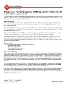 Inexpensive Pumping Systems to Manage Small Feedlot Runoff A demonstration project summary The results of a 2011 feedlot pumping demonstration project show that using small electric sewage pumps can be a cost effective w