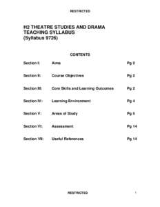 RESTRICTED  H2 THEATRE STUDIES AND DRAMA TEACHING SYLLABUS (Syllabus 9726)