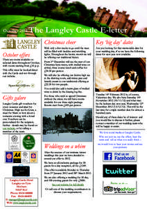 OctoberThe Langley Castle E-letter October offers There are rooms available on