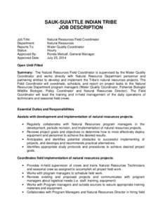 SAUK-SUIATTLE INDIAN TRIBE JOB DESCRIPTION Job Title: Department: Reports To: Status: