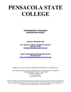 PENSACOLA STATE COLLEGE RADIOGRAPHY PROGRAM ADMISSION PACKET  CONTACT INFORMATION: