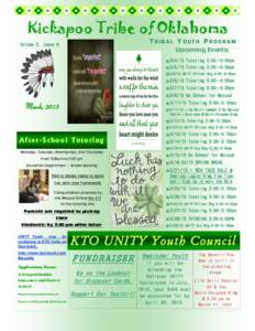 Kickapoo Tribe of Oklahoma  T RIBAL Y OUTH P ROGRAM Volume 2, Issue 8