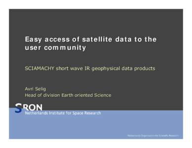Making satellite data available to the user community