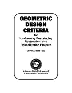 GEOMETRIC DESIGN CRITERIA for Non-freeway Resurfacing, Restoration, and