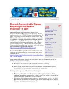 Volume 16, Issue 11  Revised Communicable Disease Reporting Rule Effective December 12, 2008 The revised Indiana State Department of Health (ISDH)