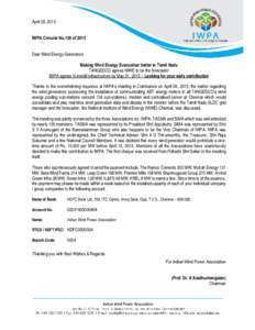 April 09, 2015  IWPA Circular No.139 of 2015 Dear Wind Energy Generators Making Wind Energy Evacuation better in Tamil Nadu TANGEDCO agrees NIWE to be the forecaster