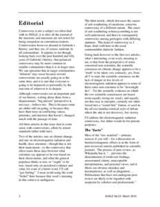 Editorial Controversy is not a subject we often deal with in SHALE; it is after all the journal of the museum, and museums are not noted for being outspoken on contentious matters. Controversies however abound in Gabriol