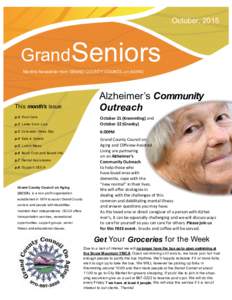 October, 2015  Grand Seniors Monthly Newsletter from GRAND COUNTY COUNCIL on AGING  This month’s issue