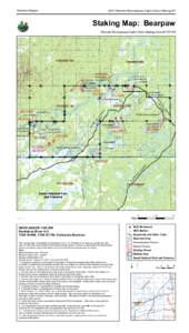 Northern Region[removed]Remote Recreational Cabin Sites Offering #7 Staking Map: Bearpaw