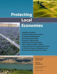 Protecting Local Economies Legislative Options to Protect Rural Communities in Northeast Washington