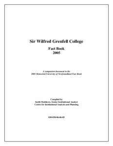 Grenfell Campus /  Memorial University of Newfoundland / Memorial University of Newfoundland / Academia / Wilfred Grenfell / Higher education / College / Student affairs / Higher education in Newfoundland and Labrador / Grenfell /  Saskatchewan / Association of Commonwealth Universities / Education / Corner Brook