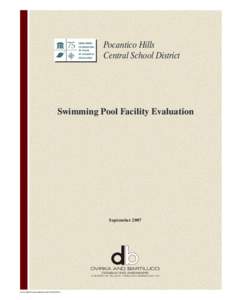 Pocantico Hills Central School District Swimming Pool Facility Evaluation  September 2007